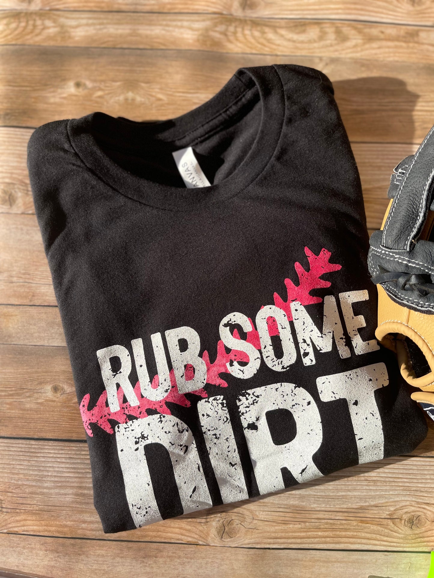 Rub Some Dirt On It | Women's Baseball Graphic Apparel